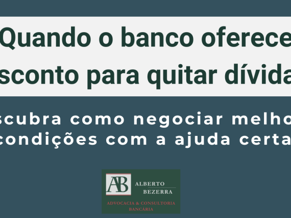 Quando o banco dá desconto para quitar dívidas?