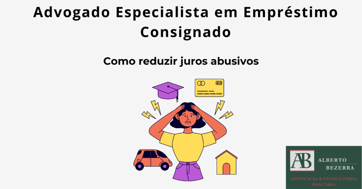 Atuação do Advogado especialista em empréstimo consignado